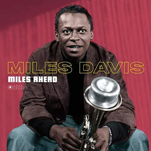 Miles Ahead (Gatefold Packaging. Photographs By William Claxton) [Vinyl]